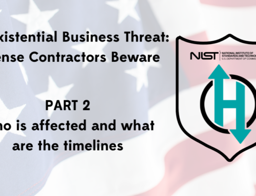 The Existential Business Threat – CMMC Series Part 2